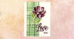 Valentines day card with Floral Gallery stamped image and 2021 Saleabration DSP